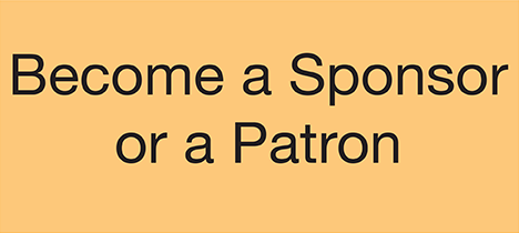 Become a Sponsor or a Patron